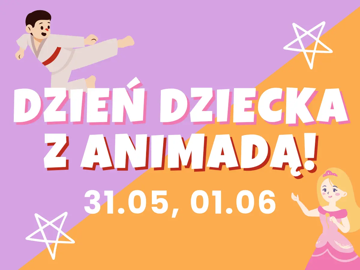 DZIEŃ DZIECKA Z ANIMADĄ!