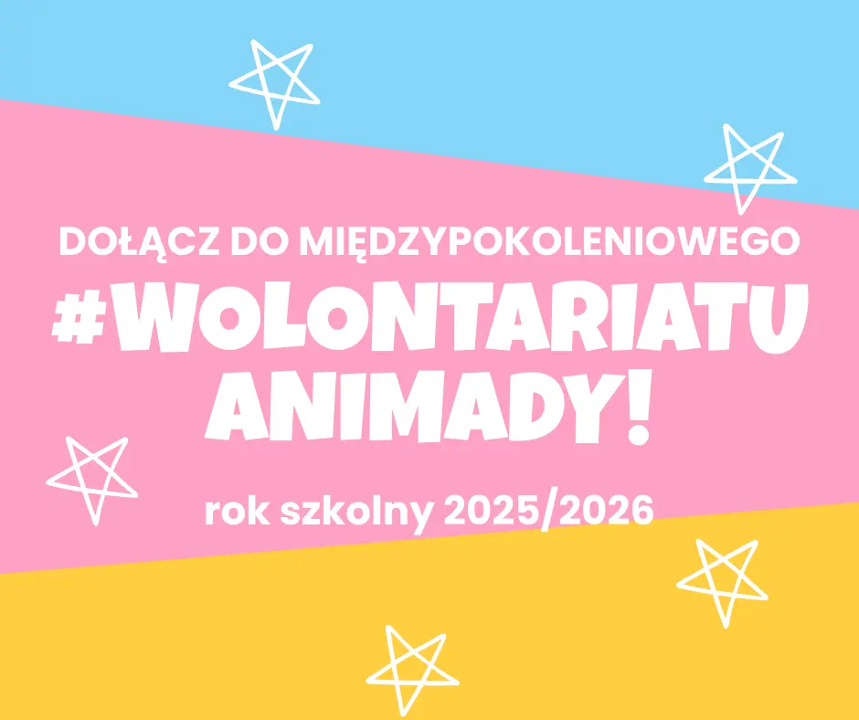 DOŁĄCZ DO #WOLONTARIATU ANIMADY!